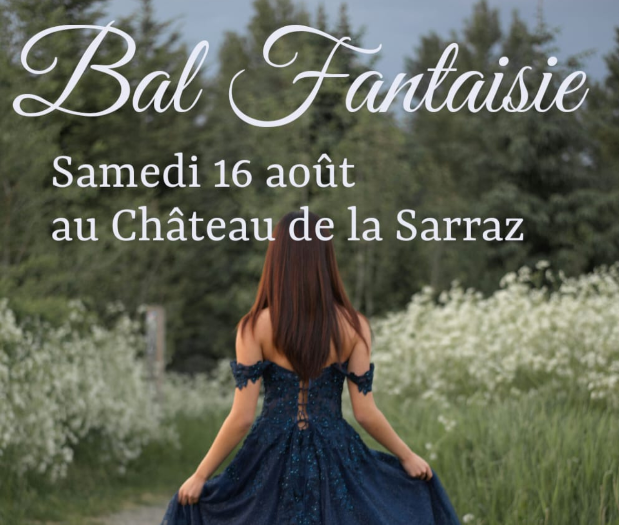 Bal fantaisie immerif au Château de La Sarraz le 16 août